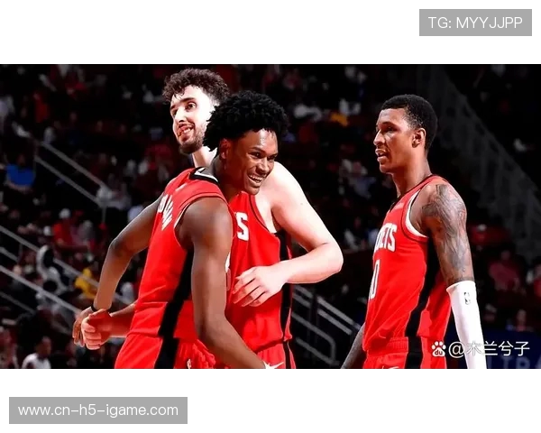 休斯顿火箭队未来崛起之路年轻球员如何成就球队重建梦想
