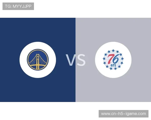 76人对勇士精彩对决回放录像全程回顾与精彩瞬间分析